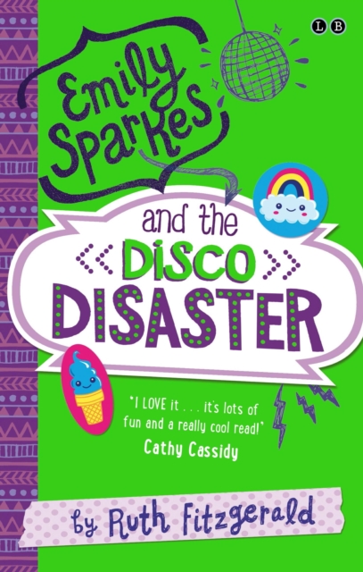 Emily Sparkes and the Disco Disaster : Book 3, EPUB eBook