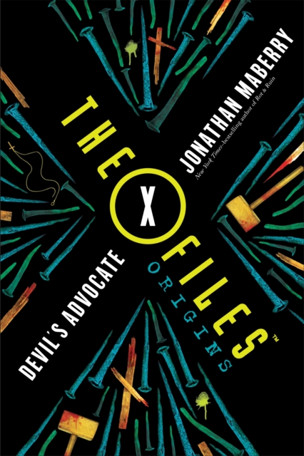 The X-Files Origins: Devil's Advocate, Paperback / softback Book