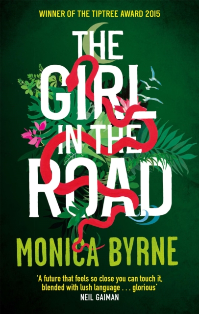 The Girl in the Road, Paperback / softback Book