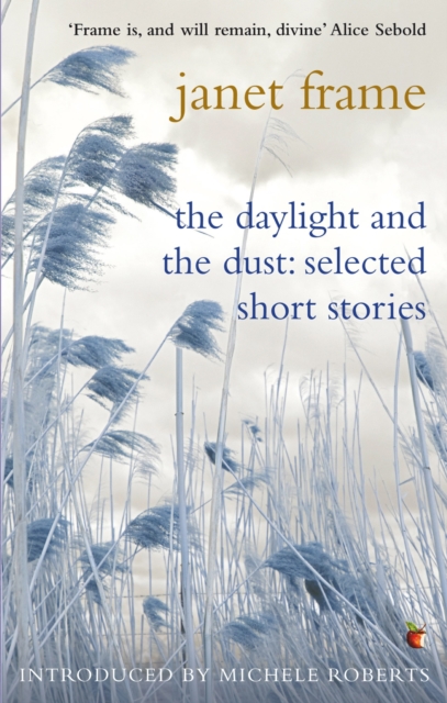 The Daylight And The Dust: Selected Short Stories, EPUB eBook