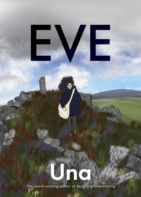 Eve: the new graphic novel from the award-winning author of Becoming Unbecoming, EPUB eBook