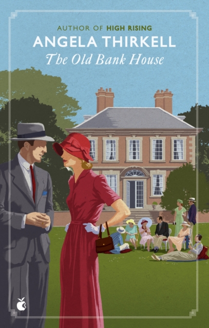 The Old Bank House : A Virago Modern Classic, Paperback / softback Book