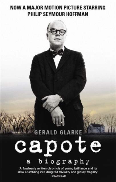 Capote : A Biography, Paperback / softback Book