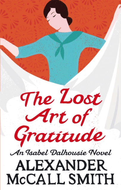 The Lost Art Of Gratitude, Paperback / softback Book