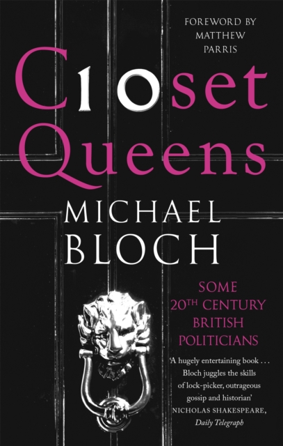 Closet Queens : Some 20th Century British Politicians, Paperback / softback Book