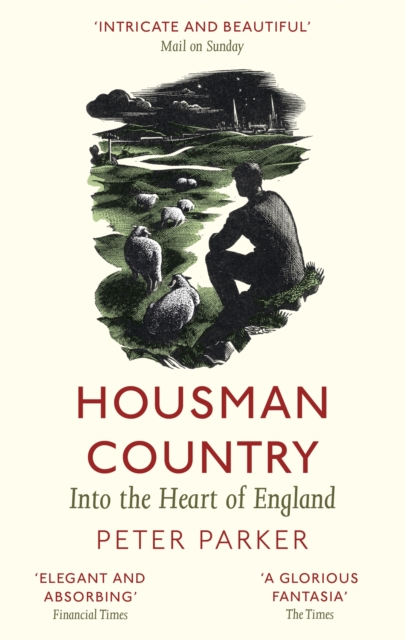 Housman Country : Into the Heart of England, Paperback / softback Book