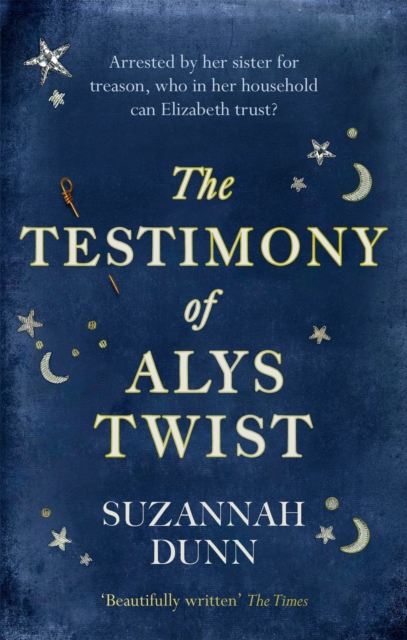 The Testimony of Alys Twist : 'Beautifully written' The Times, Paperback / softback Book