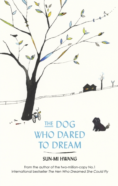 The Dog Who Dared to Dream, Paperback / softback Book