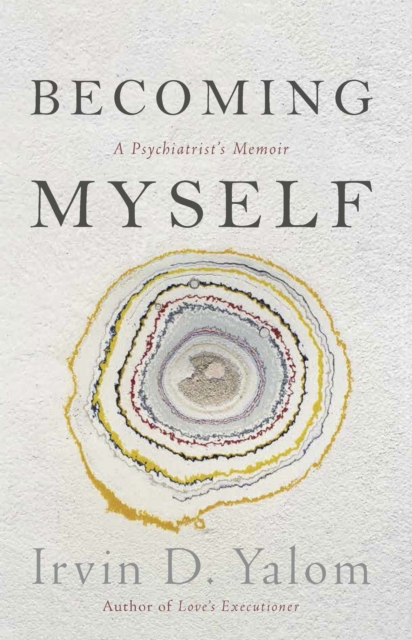 Becoming Myself : A Psychiatrist's Memoir, EPUB eBook