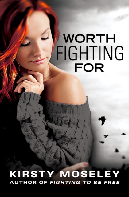 Worth Fighting For, Paperback / softback Book