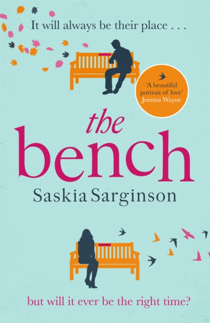 The Bench : A heartbreaking love story from the Richard & Judy Book Club bestselling author, EPUB eBook