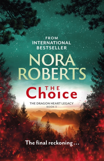 The Choice : The Dragon Heart Legacy Book 3, EPUB eBook