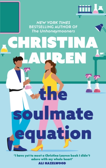 The Soulmate Equation : The perfect rom-com from the bestselling author of The Unhoneymooners, Paperback / softback Book