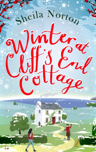 Winter at Cliff's End Cottage: a sparkling Christmas read to warm your heart, EPUB eBook