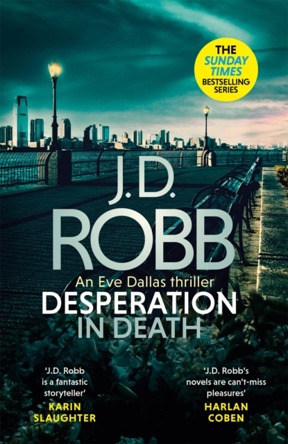 Desperation in Death: An Eve Dallas thriller (In Death 55), Hardback Book
