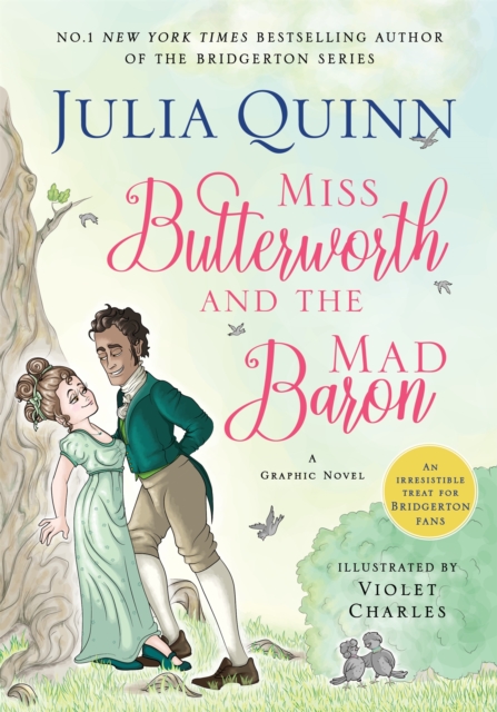 Miss Butterworth and the Mad Baron : a hilarious graphic novel from The Sunday Times bestselling author of the Bridgerton series, Paperback / softback Book