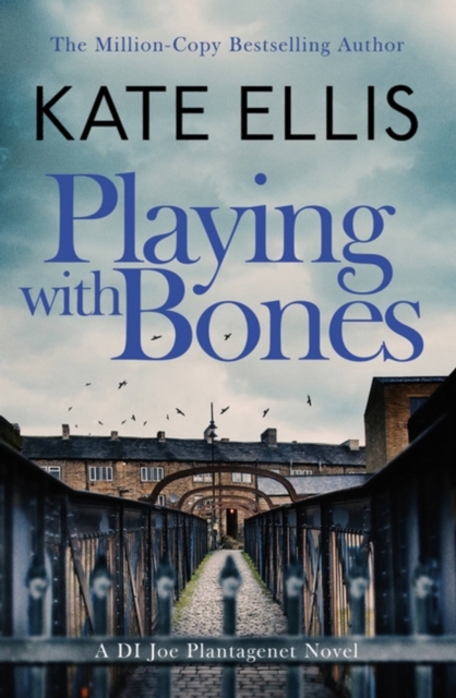 Playing With Bones : Book 2 in the DI Joe Plantagenet crime series, Paperback / softback Book