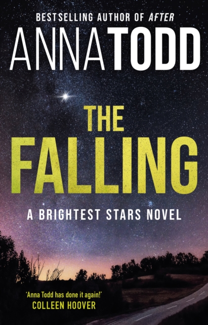 The Falling : A Brightest Stars novel, Paperback / softback Book