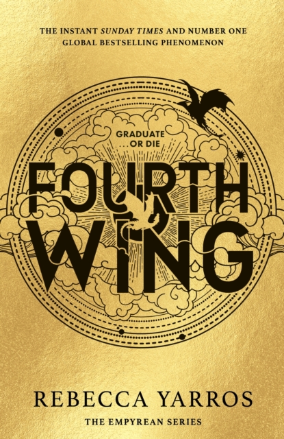 Fourth Wing : DISCOVER THE GLOBAL PHENOMENON THAT EVERYONE CAN'T STOP TALKING ABOUT!, Hardback Book