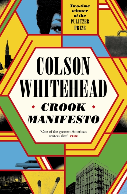 Crook Manifesto : ‘Fast, fun, ribald’ Sunday Times, Hardback Book