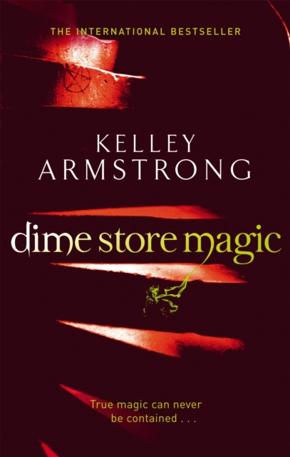 Dime Store Magic : Book 3 in the Women of the Otherworld Series, Paperback / softback Book