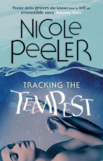 Tracking The Tempest : Book 2 in the Jane True series, Paperback / softback Book
