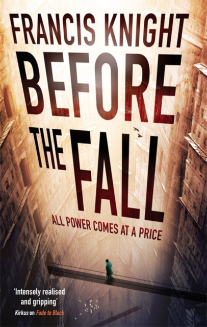 Before the Fall : Book 2 of the Rojan Dizon Novels, Paperback / softback Book