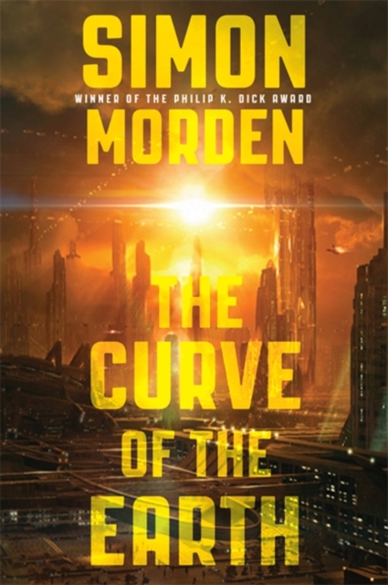 The Curve of the Earth, Paperback / softback Book
