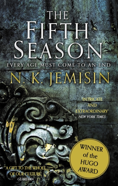 The Fifth Season : The Broken Earth, Book 1, WINNER OF THE HUGO AWARD, Paperback / softback Book