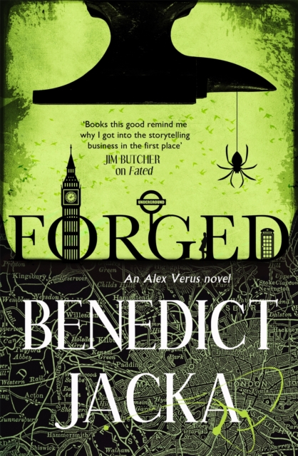 Forged : An Alex Verus Novel from the New Master of Magical London, Paperback / softback Book