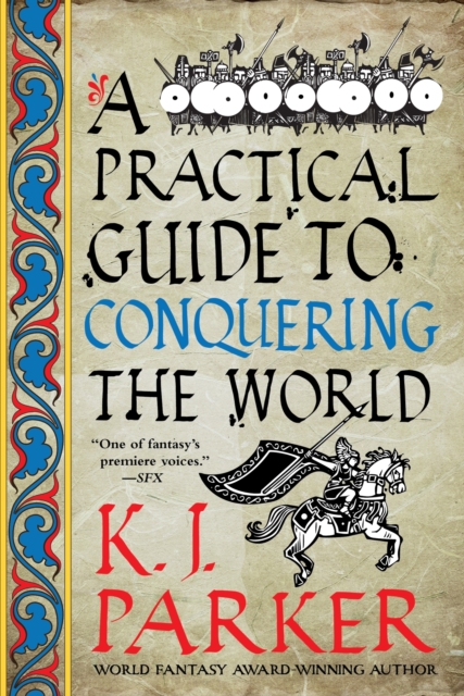 A Practical Guide to Conquering the World : The Siege, Book 3, EPUB eBook