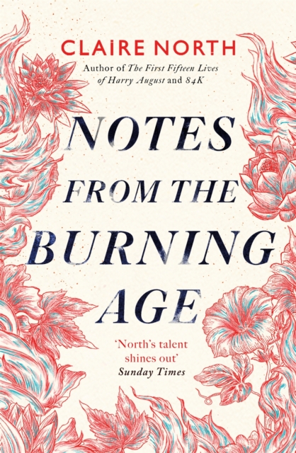 Notes from the Burning Age, Paperback / softback Book