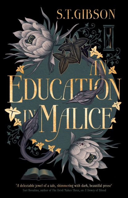 An Education in Malice : the sizzling and addictive dark academia romance everyone is talking about!, EPUB eBook
