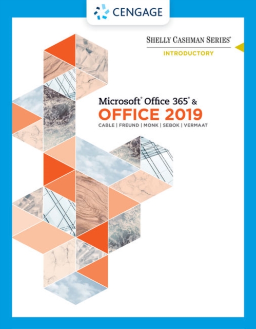 Shelly Cashman Series Microsoft?Office 365 & Office 2019 Introductory, Paperback / softback Book