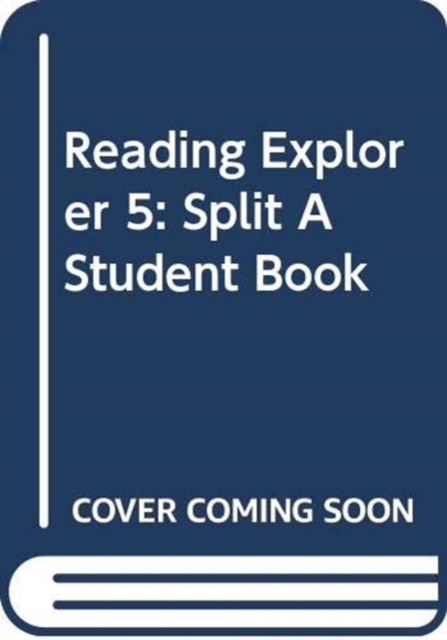 Reading Explorer 5: Split A Student Book, Paperback / softback Book