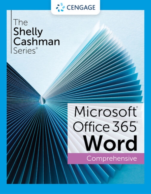 The Shelly Cashman Series? Microsoft? Office 365? & Word? 2021 Comprehensive, Paperback / softback Book