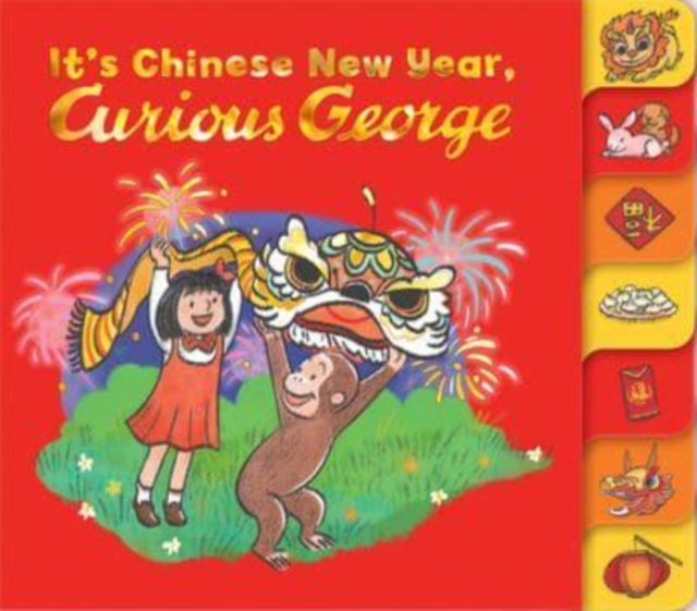 It's Chinese New Year, Curious George!, Board book Book