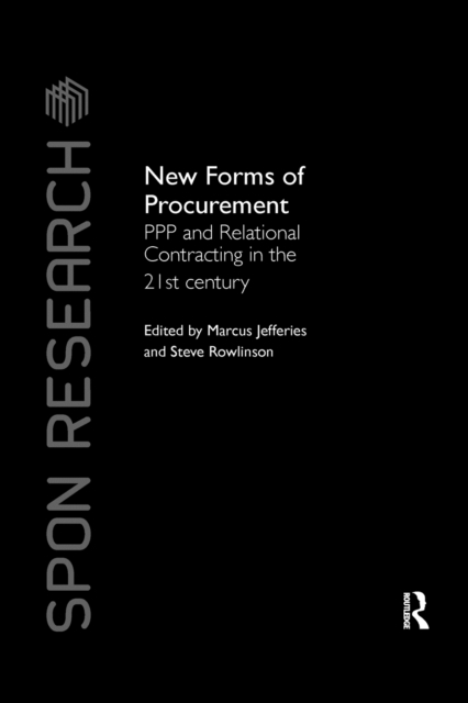 New Forms of Procurement : PPP and Relational Contracting in the 21st Century, Paperback / softback Book