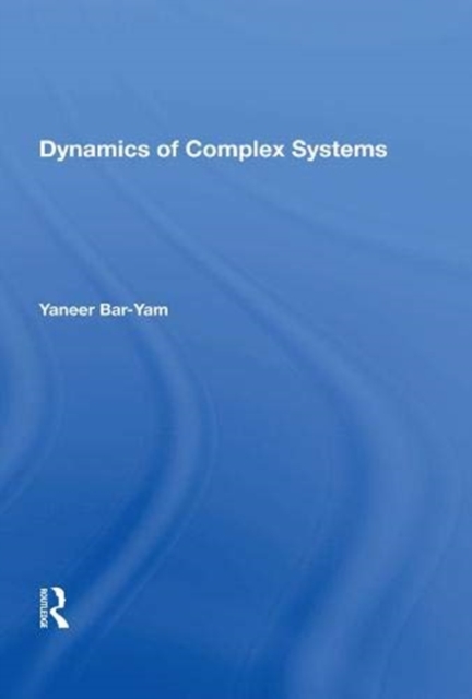 Dynamics Of Complex Systems, Hardback Book