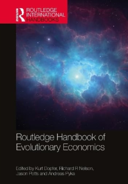 Routledge Handbook of Evolutionary Economics, Hardback Book