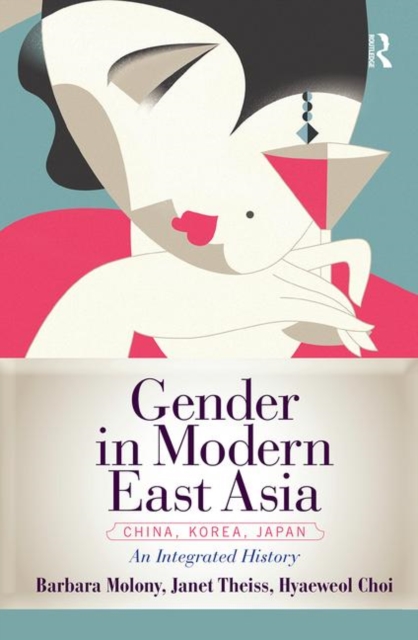 Gender in Modern East Asia, Hardback Book