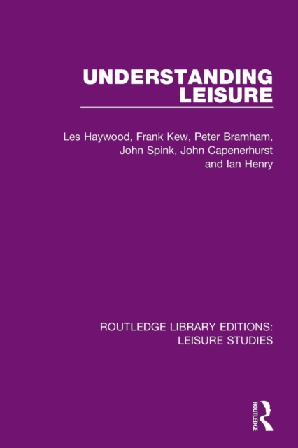 Understanding Leisure, Paperback / softback Book