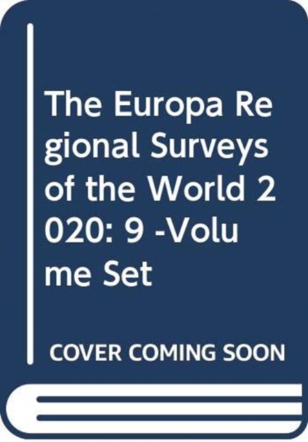The Europa Regional Surveys of the World 2020 : 9 -Volume Set, Mixed media product Book