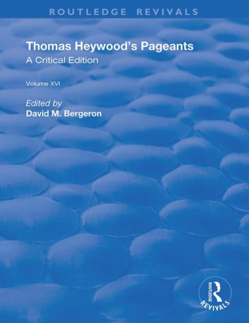 Thomas Heywood's Pageants, Hardback Book