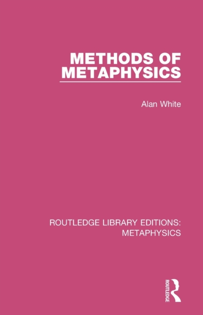 Methods of Metaphysics, Paperback / softback Book