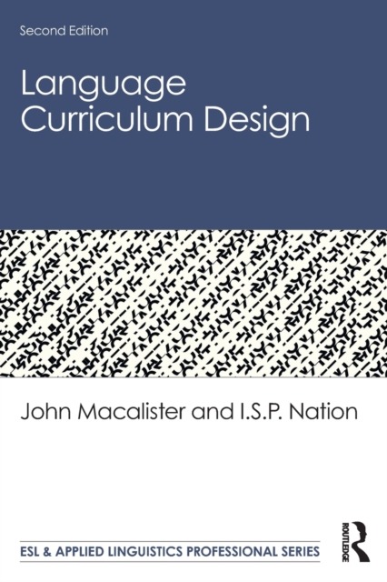 Language Curriculum Design, Paperback / softback Book