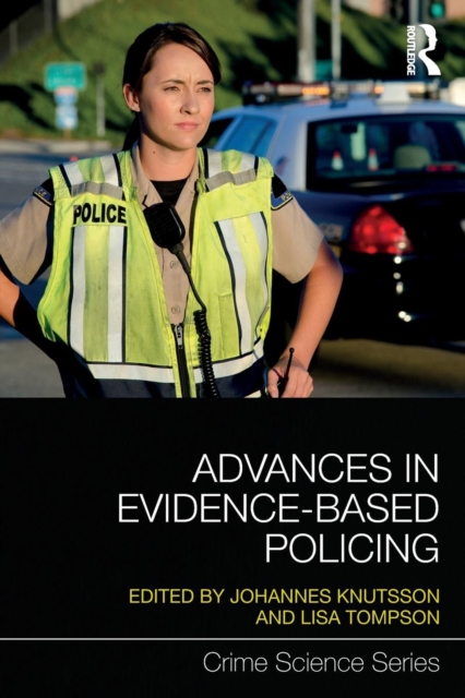 Advances in Evidence-Based Policing, Paperback / softback Book