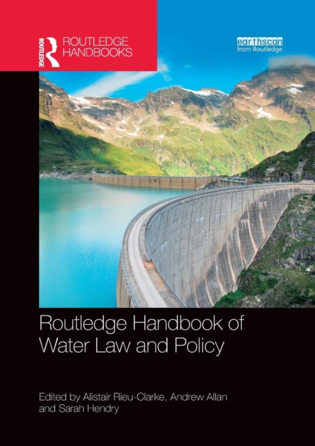 Routledge Handbook of Water Law and Policy, Paperback / softback Book