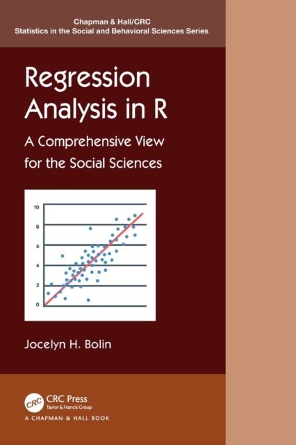 Regression Analysis in R : A Comprehensive View for the Social Sciences, Paperback / softback Book