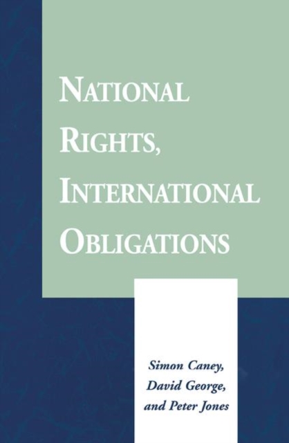 National Rights, International Obligations, Hardback Book